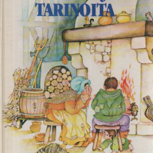 Entisaikojen tarinoita