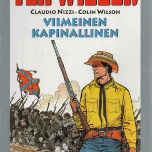 Tex Willer suuralbumi 5 : Viimeinen kapinallinen