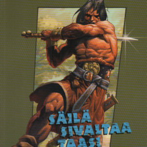 Conan Barbaari 1 : Säilä sivaltaa taas
