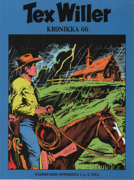 Tex Willer Kronikka 66 : Verta kiskoilla, Paholaisen merkki näköispainos numeroista 1 ja 2 / 1982