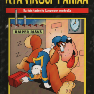 Kyä viksup päriää : Barksin tarinoita Tampereen murteella