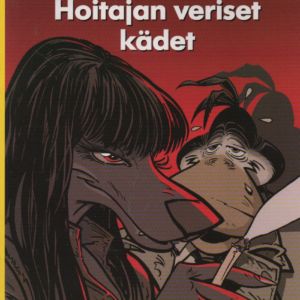 Hoitajan veriset kädet : Tarkastaja Ankardon tutkimuksia