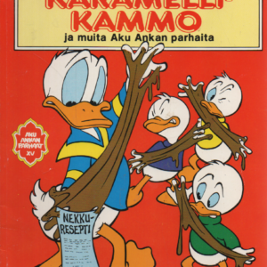 Karamellikammo ja muita Aku Ankan parhaita
