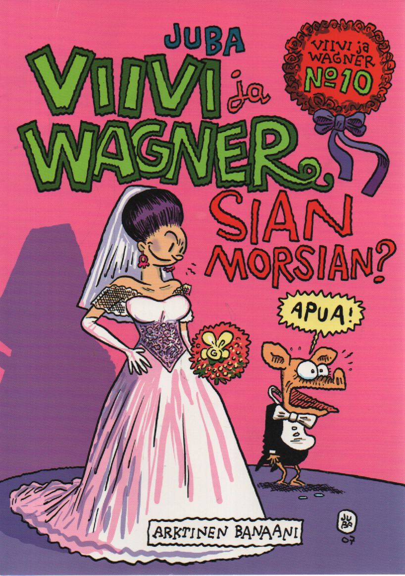 Viivi ja Wagner No 10 : Sian morsian?