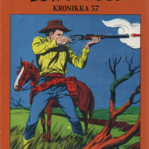 Tex Willer kronikka 57 : Uhka rajan takaa, Kultakaupungin konnat, Pyramidin arvoitus (Näköispainos numeroista 15 ja 16/1980)