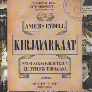 Kirjavarkaat : Natsi-Saksa kirjoitetun kulttuurin tuhoajana