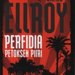 Perfidia : petoksen piiri