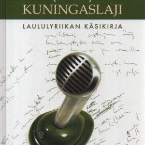 Kahlekuningaslaji : laululyriikan käsikirja