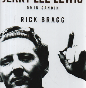 Jerry Lee Lewis : omin sanoin