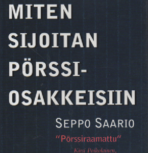 Miten sijoitan pörssiosakkeisiin