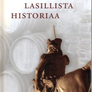 Kuusi lasillista historia
