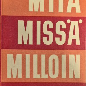 Mitä missä milloin 1967