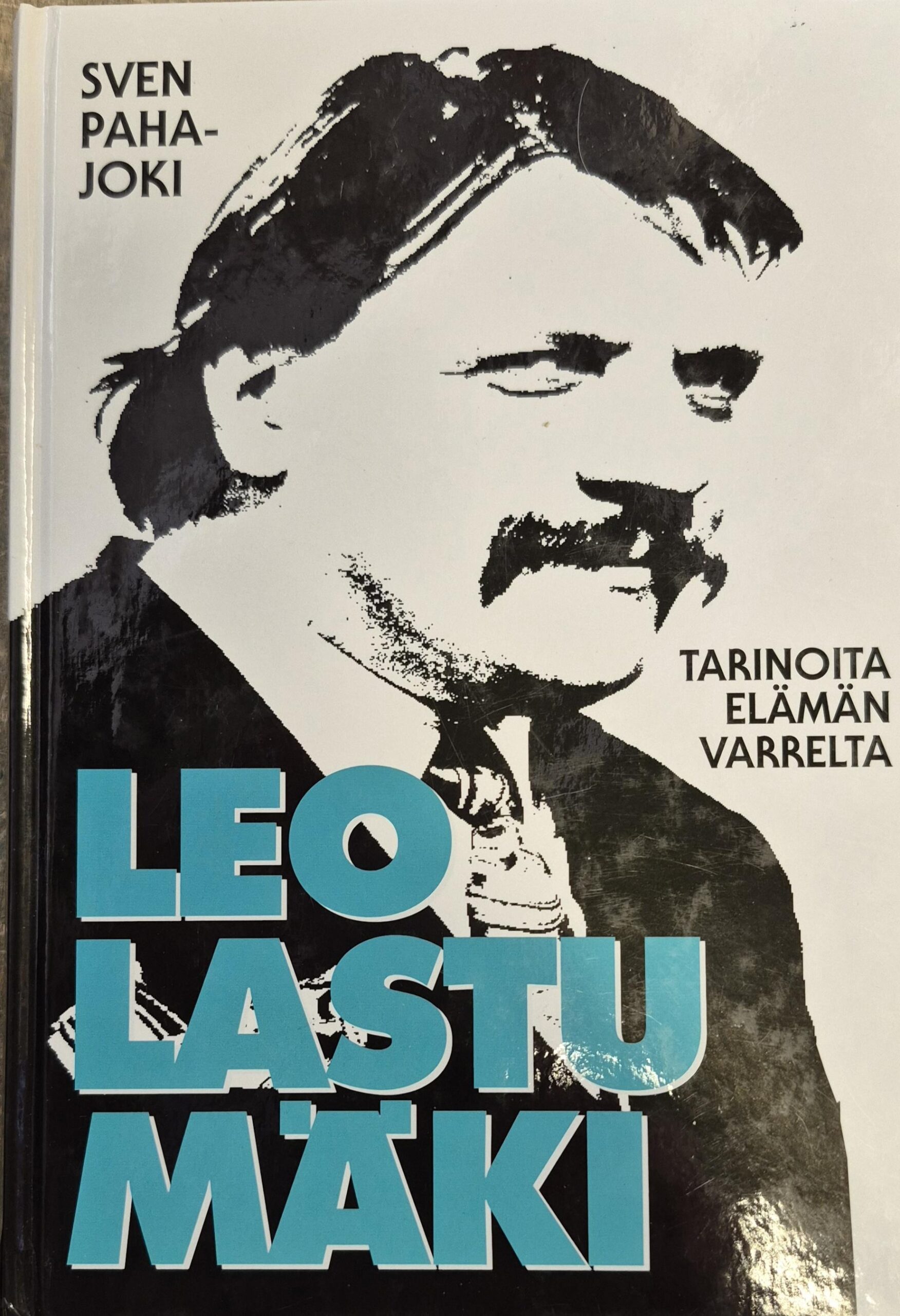 Leo Lastumäki : tarinoita elämän varrelta
