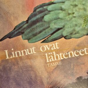 Linnut ovat lähteneet