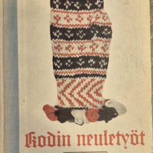 Kodin neuletöitä : kuvioneulontaa