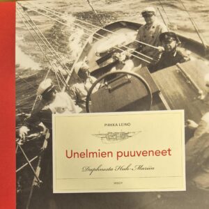 Unelmien puuveneet : Daphnesta Huh-Mariin