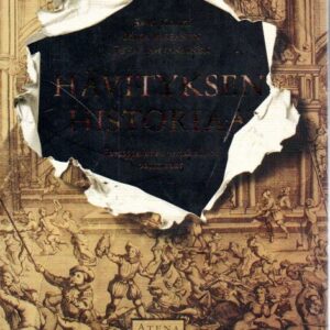 Hävityksen historiaa : Eurooppalaisen vandalismin vuosisadat
