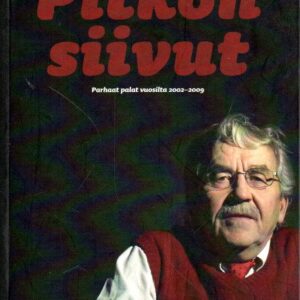 Pitkon siivut : Parhaat palat vuosilta 2002-2009