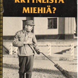 Murheenkryyneistä miehiä? : suomalainen sotilasfarssi 1930-luvulta 1950-luvulle