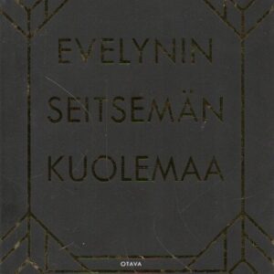 Evelynin seitsemän kuolemaa