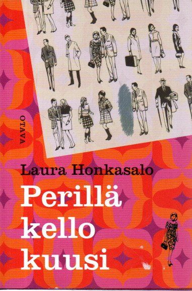 Perillä kello kuusi