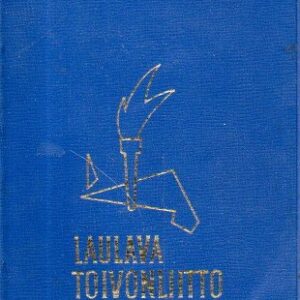Laulava Toivonliitto : lasten ja nuorison laulu- ja laululeikkikirja