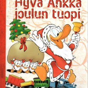 Ankalliskirjasto 2 : Hyvä Ankka joulun tuopi, Carl Barksin jouluisimmat tarinat