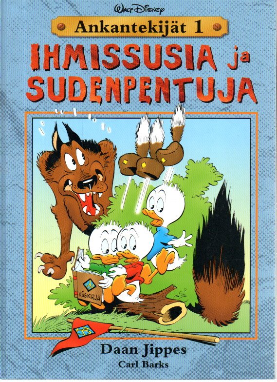 Ankantekijät 1 : Ihmissusia ja sudenpentuja