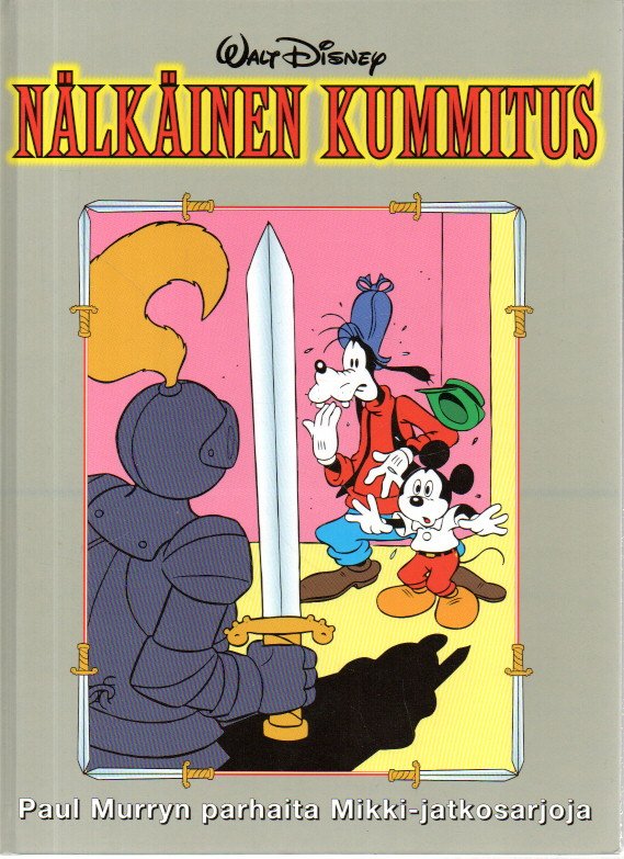 Nälkäinen kummitus : Paul Murryn parhaita Mikki-jatkosarjoja