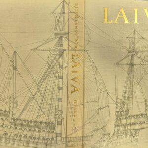 Laiva : katsaus laivan historiaan alkukantaisesta lautasta atomikäyttöiseen sukellusveneeseen
