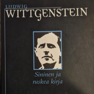Sininen ja ruskea kirja : filosofisten tutkimusten esitutkimuksia (1933-1935)