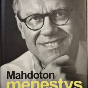 Mahdoton menestys : Kasvun paikkana Nokia