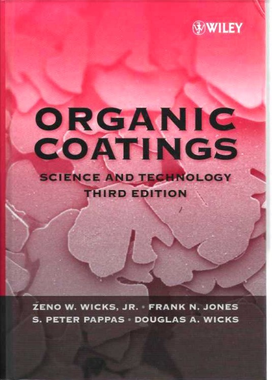 Organic Coatings : Science and Technology