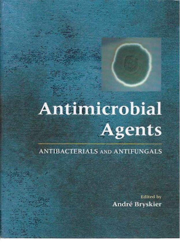 Antimicrobial Agents : Antibacterials and Antifungals