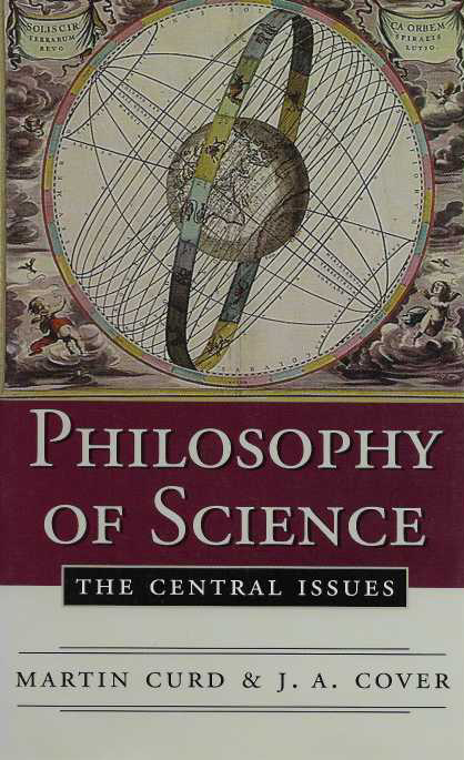 Philosophy of Science : The Central Issues