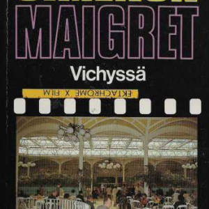 Maigret Vichyssä