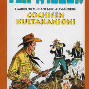 Tex Willer suuralbumi 16 : Cochisen kultakanjoni