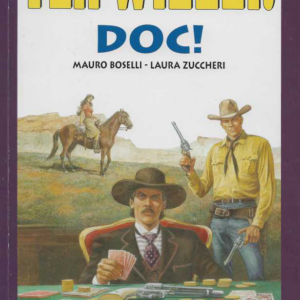 Tex Willer suuralbumi 40 : Doc!
