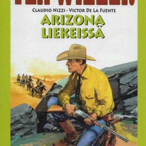 Tex Willer suuralbumi 17 : Arizona liekeissä
