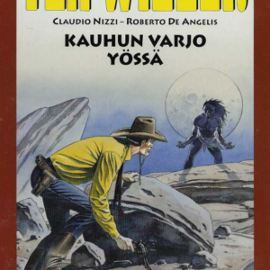 Tex Willer suuralbumi 11 - Kauhun varjo yössä