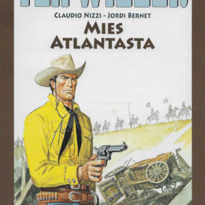 Tex Willer suuralbumi 21 : Mies Atlantasta