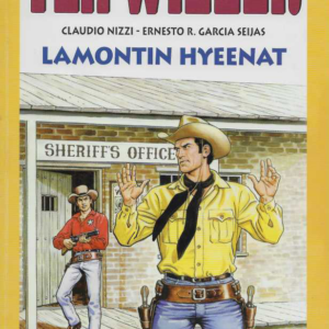 Tex Willer suuralbumi 26 : Lamontin hyeenat