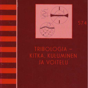 Tribologia : kitka, kuluminen ja voitelu