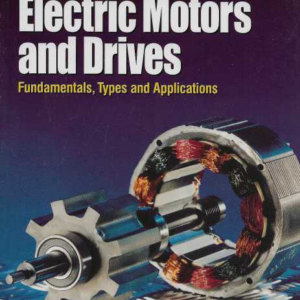 Electric Motors and Drives