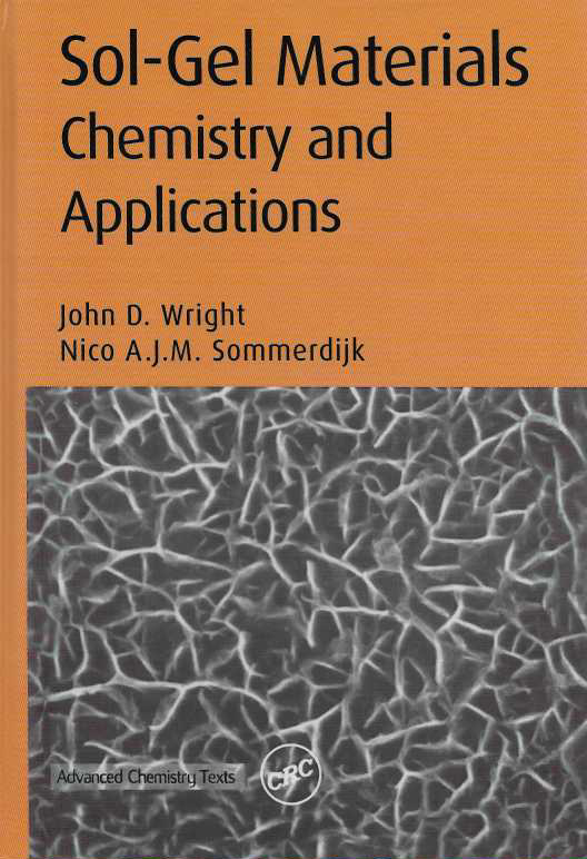 Sol-Gel Materials : Chemistry and Applications