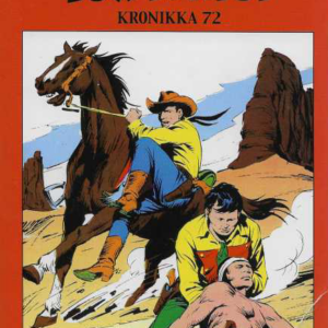 Tex Willer Kronikka 72 : Kaukomaille (näköispainos numeroista 13 ja 14 / 1982)