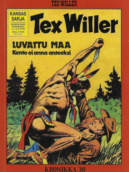Tex Willer Kronikka 30 : Kento ei anna anteeksi, Päänahanmetsästäjät
