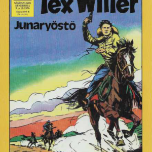Tex Willer Kronikka 32 : Junaryöstö, Viides mies