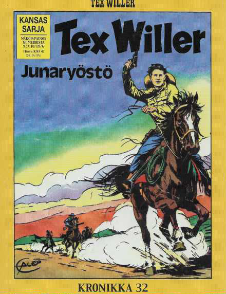 Tex Willer Kronikka 32 : Junaryöstö, Viides mies