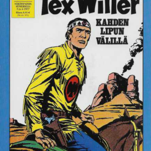 Tex Willer Kronikka 35 : Kahden lipun välillä